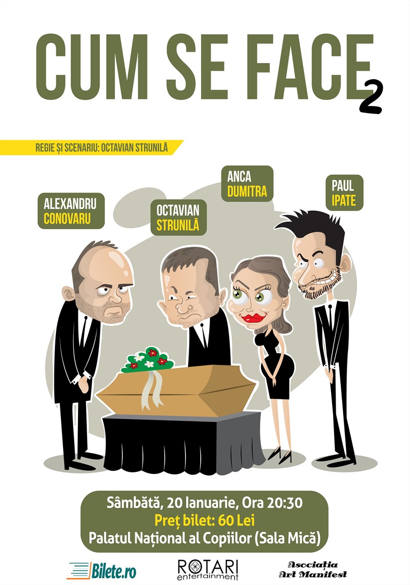 bilete Cum se face 2 - Premiera