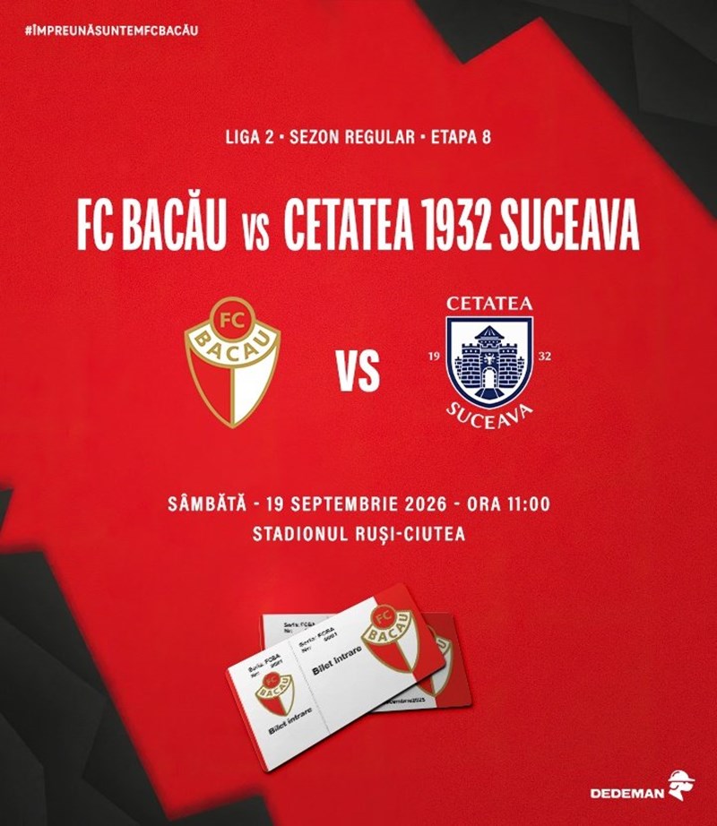 bilete FC Bacau vs Cetatea 1932 Suceava