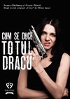 bilete Cum se duce totul dracu