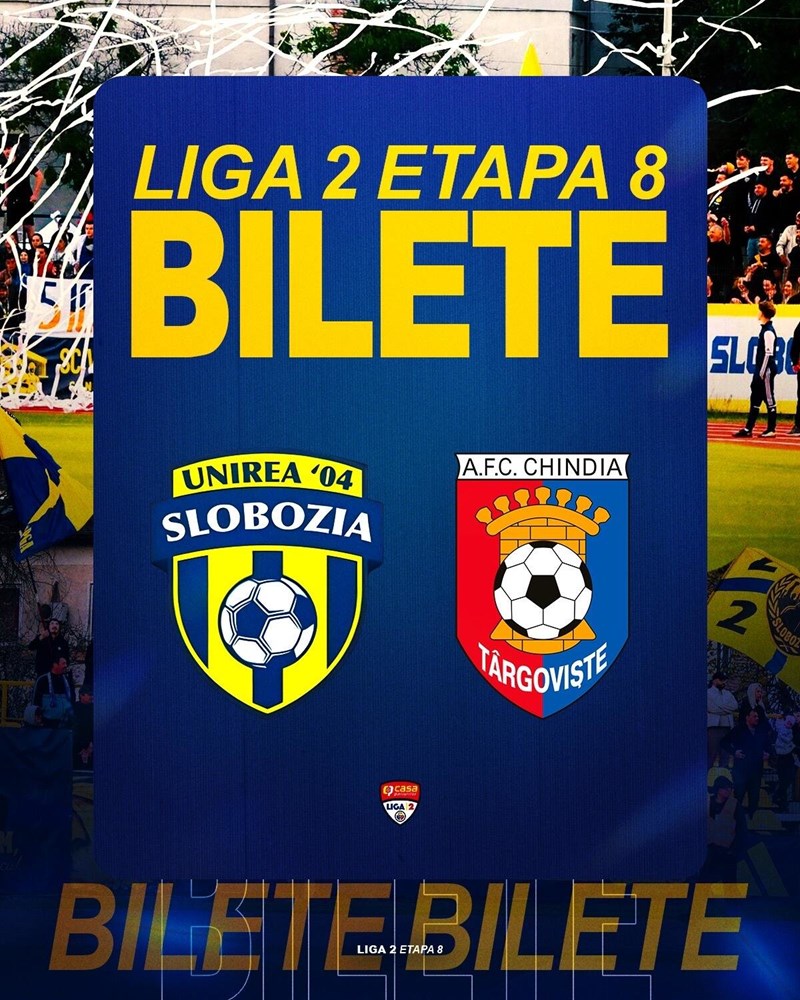 bilete Unirea Slobozia vs Chindia Targoviste