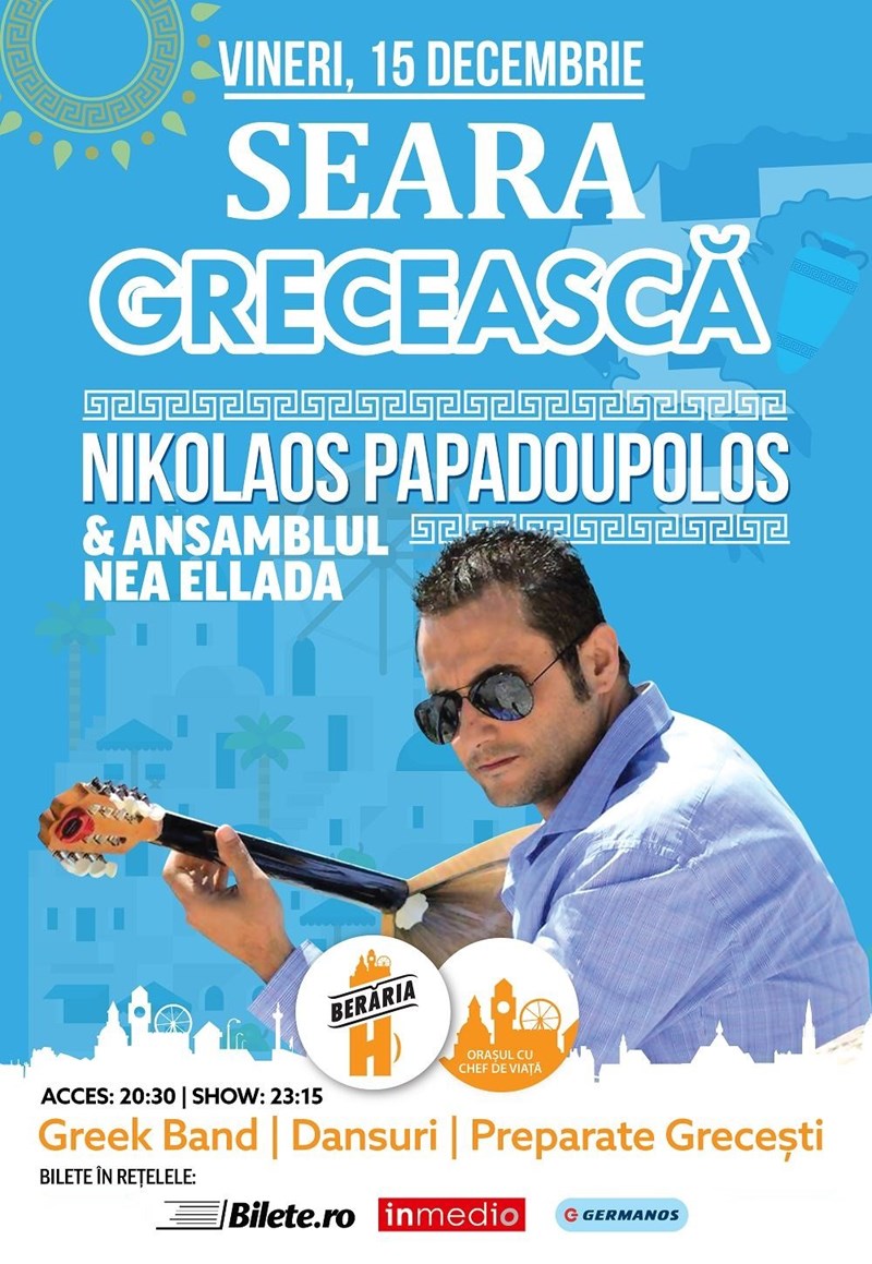 bilete Seara Greceasca: Nikolaos Papadopoulos & Ansamblul Nea Ellada