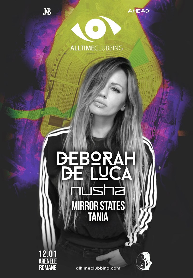 bilete AllTimeClubbing w/ DEBORAH DE LUCA & NUSHA