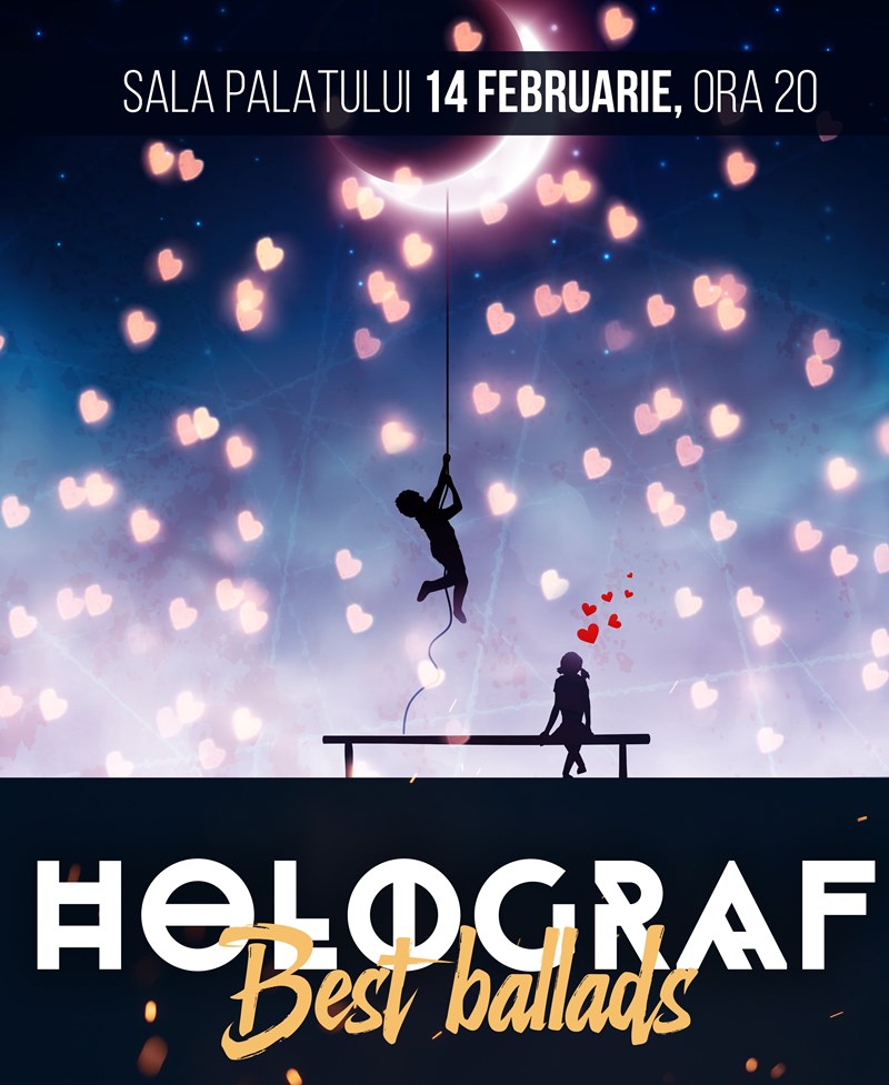 bilete Holograf - Best Ballads