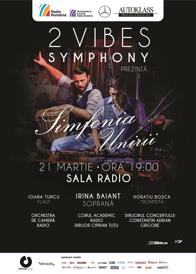 bilete 2 Vibes Symphony prezinta Simfonia Unirii