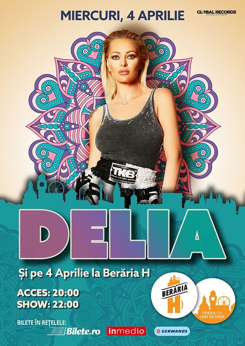 bilete Concert Delia si pe 4 Aprilie la Beraria H