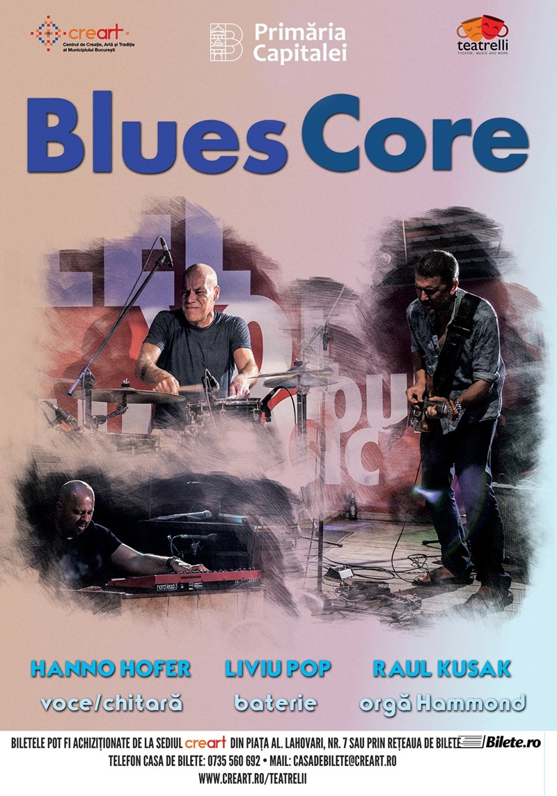 bilete Blues Core