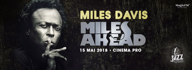 bilete Miles Davis - Miles Ahead