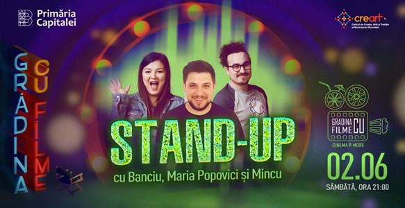 bilete Stand - up comedy cu Banciu, Maria Popovici si Mincu